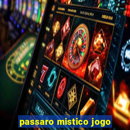 passaro mistico jogo